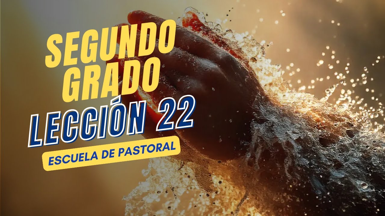 Escuela De Pastoral Lecciones De Segundo Grado