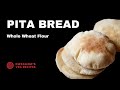 Pita Bread (With 100% Whole Wheat Flour) | Homemade Pita Bread | Whole Wheat Pita Bread with Pockets