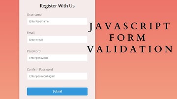 Javascript Form validation | Source code