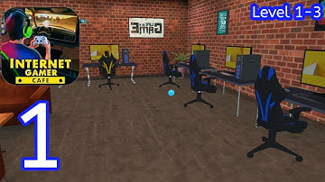Internet gamer Cafe Simulator - Level 1-3 - Walkthrough Gameplay [Part 1]