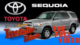 2004 Toyota Sequoia full car stereo install