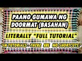 Paano Gumawa ng BASAHAN or DOORMAT (COMPLETE GUIDE & NO SHORTCUT TUTORIAL) by ANAK BUKID