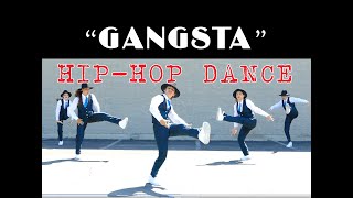 Gangsta - Hiphop Dance Routine Choreography by Ambitious Anthony