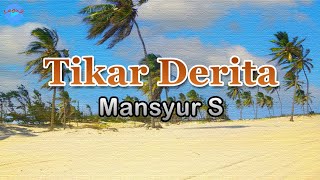 Tikar Derita - Mansyur S (lirik Lagu) | Indonesia  ~ dingin sekujur tubuhku