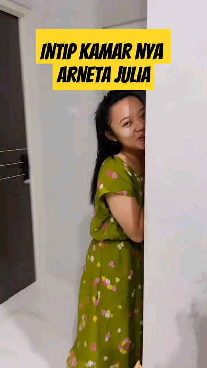 intip kamar arneta julia #arnetajulia #lusyanajelita #kamar