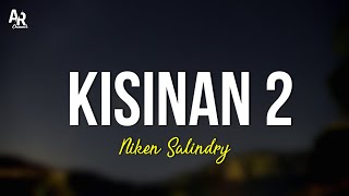 Kisinan 2 - Niken Salindry (LIRIK) | Aneka Safari Record Kisinan 2 - Niken Salindry (LIRIK) | Aneka Safari Record