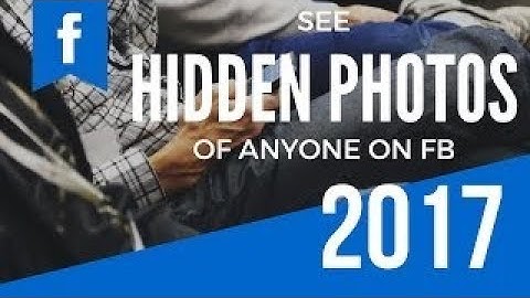 How to view hidden photos of any facebook user | how to protect yourself