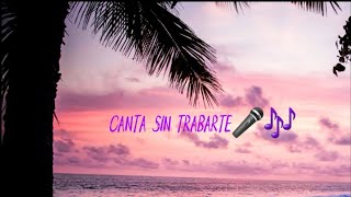 Canta Sin Trabarte🎤🎶