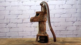 Old Rusted Pitcher Pump Restoration