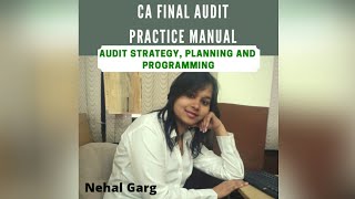Chapter 2 - Part 1 | Audit Strategy, Planning and Programming ( Practice Manual )
