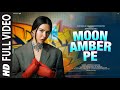 New Song 2024 | New Hindi Song | Moon Ambar Pe | Sonam Bajwa | Hindi Video Song | Latest Songs