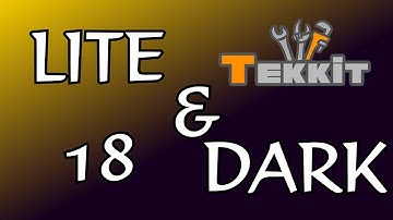 Tekkit Lite & Dark 18. Fortnight Episode