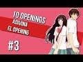 👉ADIVINA EL OPENING! #3👈 | Nivel: Romance/Shoujo | 10 Openings