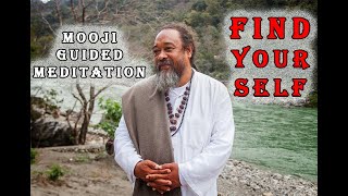 Amazing Mooji guided meditation: Find Your Self (NO COUGHING)