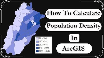 GIS Map | Thematic Map | How to calculate population density in ArcGIS