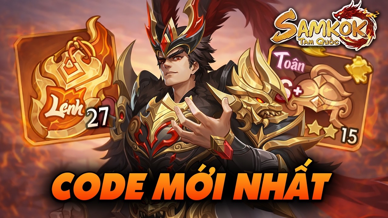 Cách Nhập Full 20 Code Samkok Tam Quốc Mới Nhất Hôm Nay