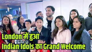 Indian Idols kaa Hua Grand Welcome  London Mein | Mohd Danish| Pawadeep Rajan| Arunita | Sayali