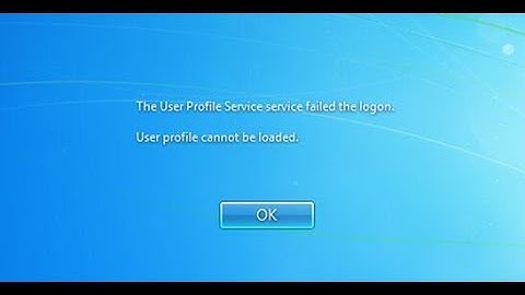 FIX User profile service failed to logon FIX user profile cannot be loaded Vista, Windows 7, 8, 10
