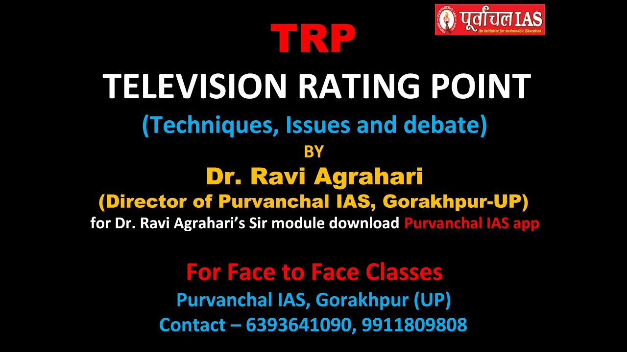 TRP (Television Rating Point) Techniques, Issues and Debates by Dr
