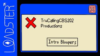 [#2224] TruCallingCBS202 Productions Intro Bloopers | S1 E1 | The Pilot (2022 Remake)