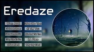 Top 10 song of Eredaze Best- of Eredaze (Azarul gamer yt)