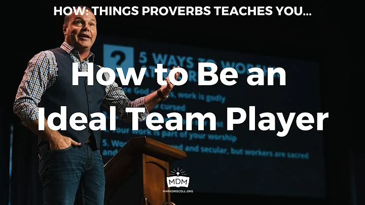 How to be an Ideal Team Player