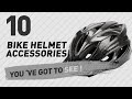 Top 10 Bike Helmet Accessories // New & Popular 2017