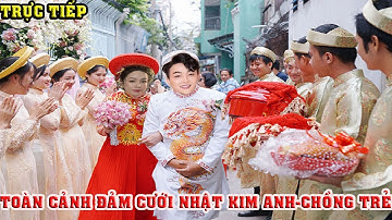 💖TRỰC TIẾP TOÀN CẢNH ĐÁM CƯỚI CỔ TÍCH CS NHẬT KIM ANH - CHỒNG TRẺ SAO VIỆT TƯNG BỪNG CHÚC PHÚC