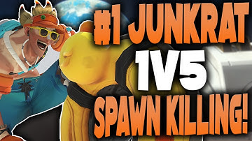 #1 JUNKRAT 1v5 SPAWN KILLING