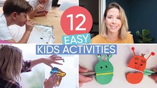Top 12 Easy Children's Activity ideas