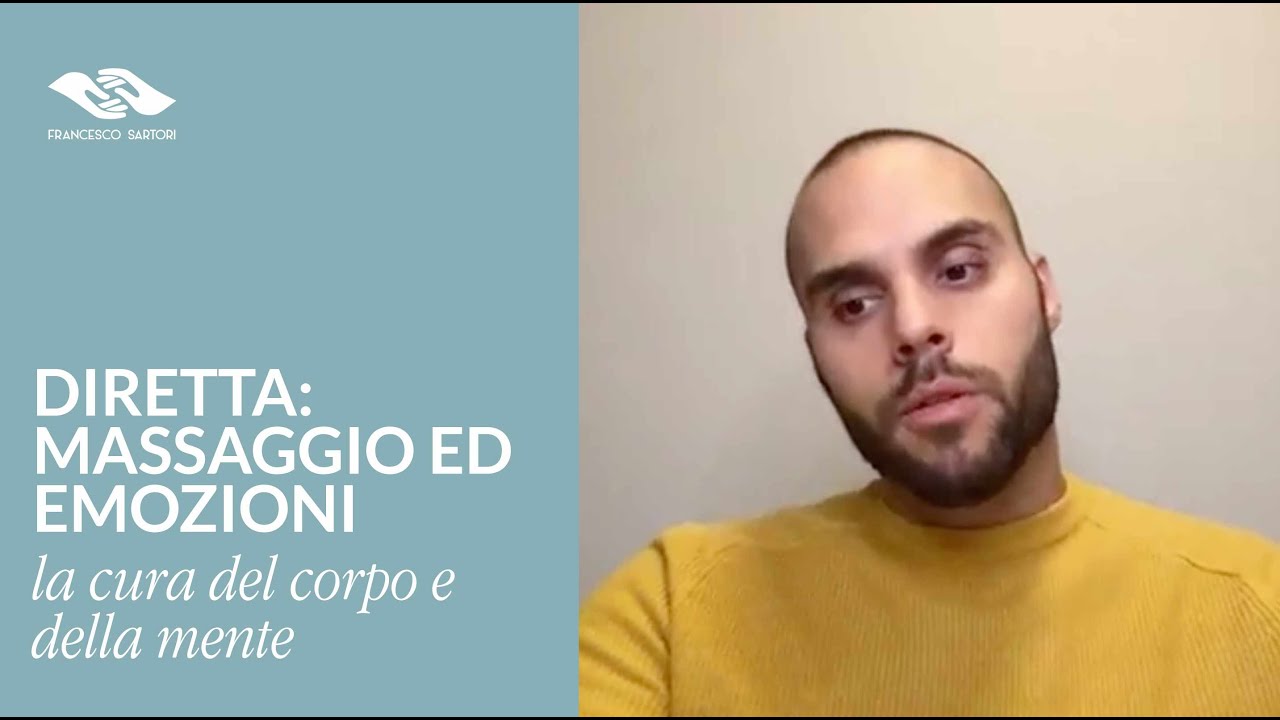 Diretta: Massaggio ed emozioni, la cura del corpo e della mente.
