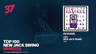 #37 -  En Vogue - Lies (New Jack Remix) - 1990 | NEW JACK SWING BLOG