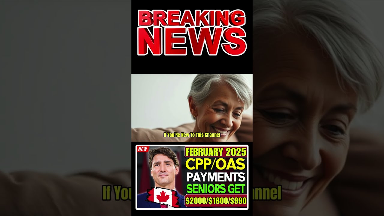 February 2025 CPP OAS Payments Seniors Receive Up To 2 000 1 800 990 