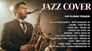 Jazz Cover Nostalgia Terbaik 2026 | Mengenang Masa Muda | Lagu Pop Tahun 80-90an Cover Smooth Jazz