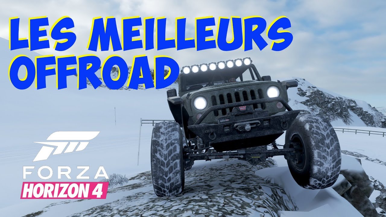 Forza Horizon 5 Meilleur Voiture Tout Terrain