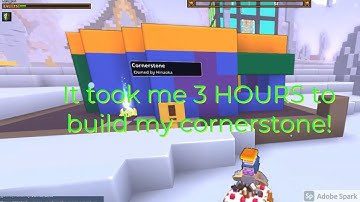 Trove | It took me 3 HOURS to build my cornerstone!