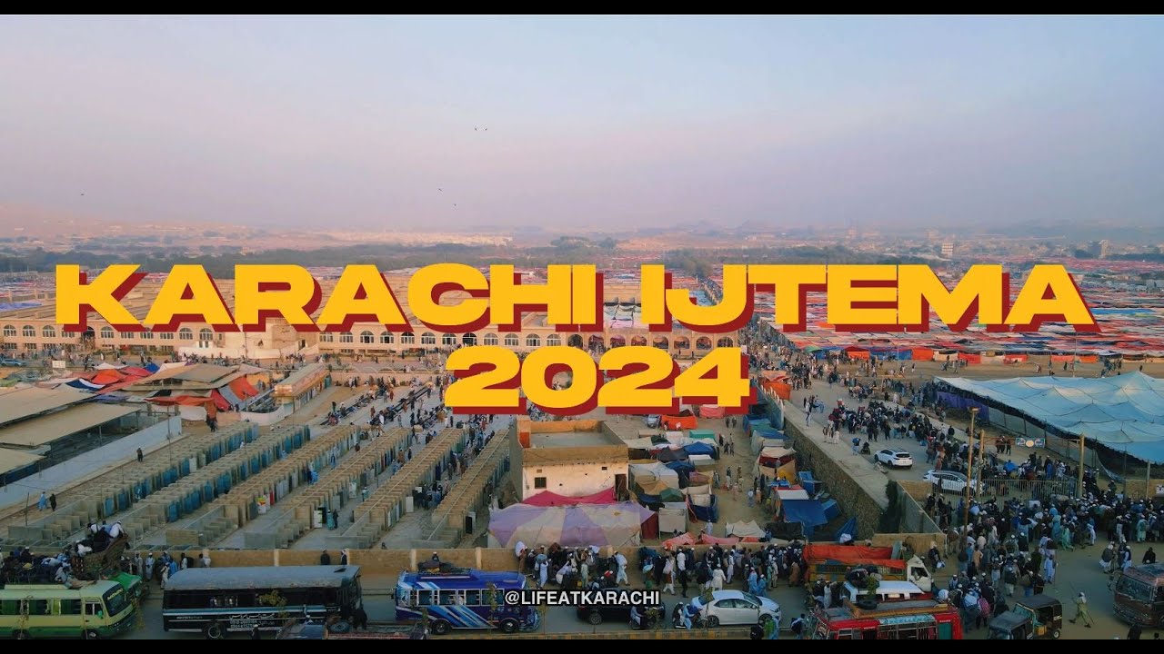 Karachi Ijtema 2024 | Karachi Biggest Tabligh Ijtema | #karachi #ijtema