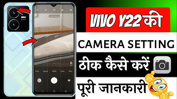 Vivo y22 camera setting | vivo y22 ki camera setting kaise kare | camera setting vivo y22