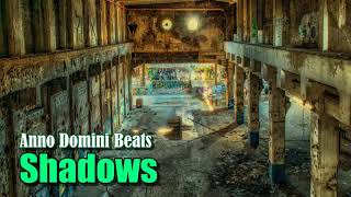 Anno Domini Beats - Shadows