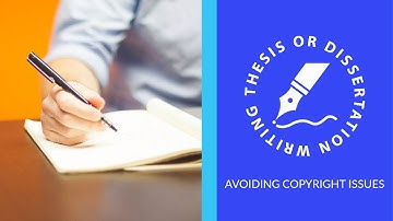 Copyright and your Thesis or Dissertation
