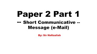 Teknik Menulis Karangan e-mail (Paper 2/Part 1, Short Communicative Message) #KSSM(1119/2)