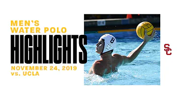USC Men's Water Polo Highlight -  USC 10, UCLA 6 - 11/24/19