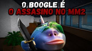O BOOGLE É ASSASINO OU INOCENTE NO MM2!