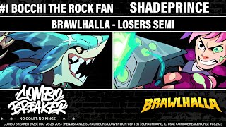 COMBO BREAKER 2023 LOSERS SEMI - #1 BOCCHI THE ROCK FAN (Mako) vs ShadePrince (Ada) - Brawlhalla
