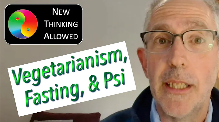 Fasting, Vegetarianism, and Psi with Michael Daw