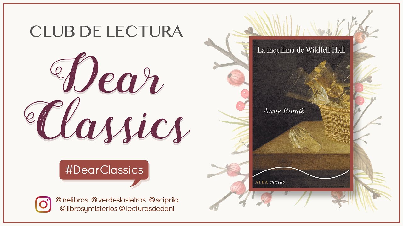 Discusión La inquilina de Wildfell Hall #DearClassics 