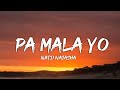 Natti Natasha Pa Mala Yo Letra Lyrics mp3