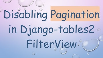 Disabling Pagination in Django-tables2 FilterView