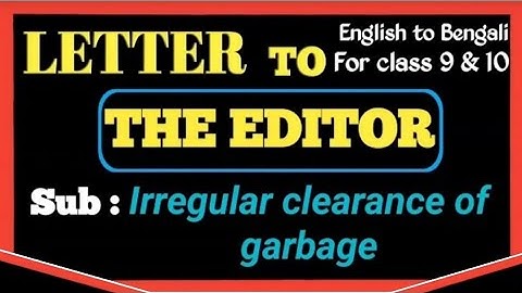 Editorial Letter/Irregular clearance of garbage/English/With discussion