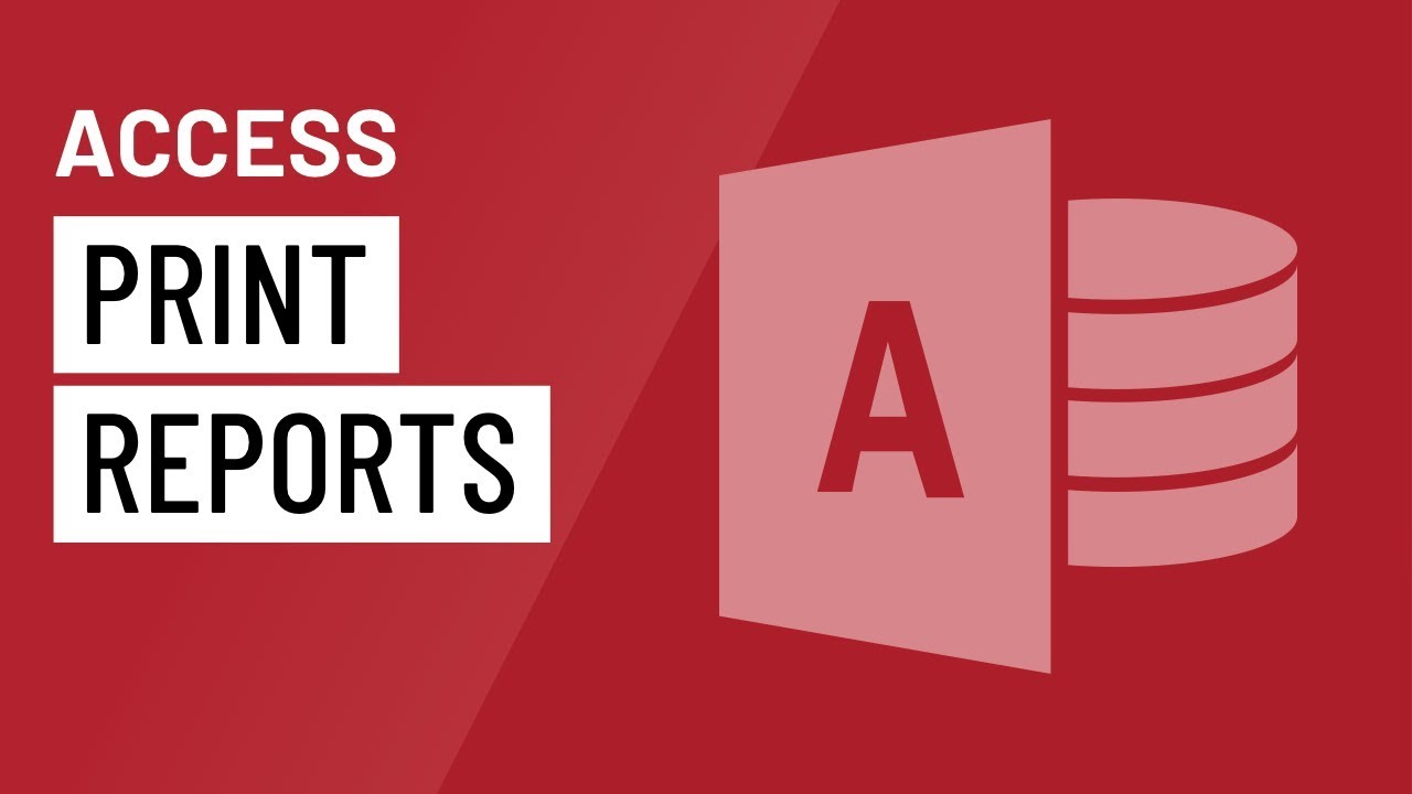 ⁣Access: Printing Reports